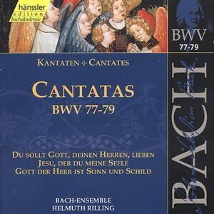 Helmuth Rilling - Sacred Cantatas BWV 77-79  CD